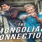 فيلم The Mongolian Connection 2019 مترجم اون لاين