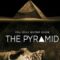 فيلم The Pyramid 2014 مترجم كامل