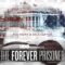 فيلم The Forever Prisoner 2021 مترجم كامل