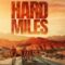 مشاهدة فيلم Hard Miles 2023 مترجم ماي سيما