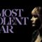 مشاهدة فيلم A Most Violent Year 2014 مترجم ماي سيما