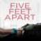 فيلم Five Feet Apart 2019 مترجم