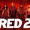 مشاهدة فيلم RED 2 2013 مترجم ماي سيما