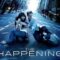 مشاهدة فيلم The Happening 2008 مترجم ماي سيما