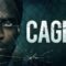 فيلم Caged 2021 مترجم كامل