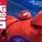 فيلم Big Hero 6 2014 مترجم كامل