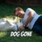 مشاهدة فيلم Dog Gone 2023 مترجم ماي سيما