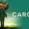 مشاهدة فيلم Cargo 2017 مترجم ماي سيما