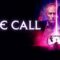 مشاهدة فيلم The Call 2020 مترجم ماي سيما