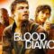 مشاهدة فيلم Blood Diamond 2006 مترجم ماي سيما