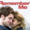 مشاهدة فيلم Remember Me 2010 مترجم ماي سيما