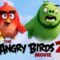 مشاهدة فيلم The Angry Birds Movie 2 2019 مترجم ماي سيما