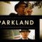 فيلم Parkland 2013 مترجم