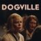 مشاهدة فيلم Dogville 2003 مترجم ماي سيما