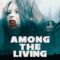 مشاهدة فيلم Among the Living 2022 مترجم ماي سيما