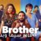 مشاهدة فيلم Brother in Love 2 2021 مترجم كامل