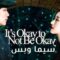 مسلسل It’s Okay to Not Be Okay الحلقة 14 مترجم