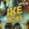 مشاهدة فيلم Ike Boys 2021 مترجم