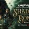 مسلسل Shadow and Bone الموسم الاول الحلقة 4 الرابعة مترجم