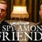 مسلسل A Spy Among Friends الموسم الاول الحلقة 2 الثانية مترجم